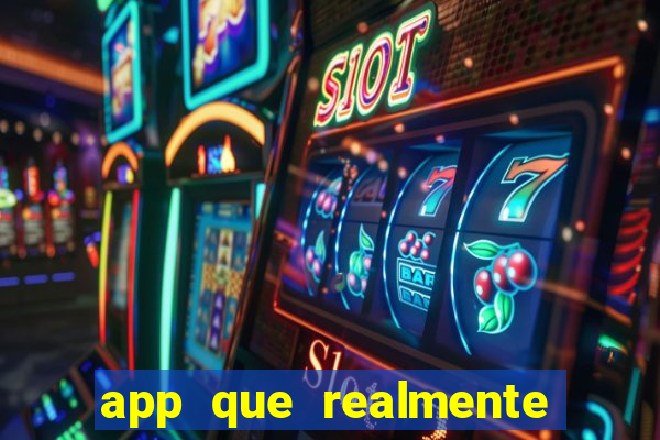 app que realmente paga para jogar